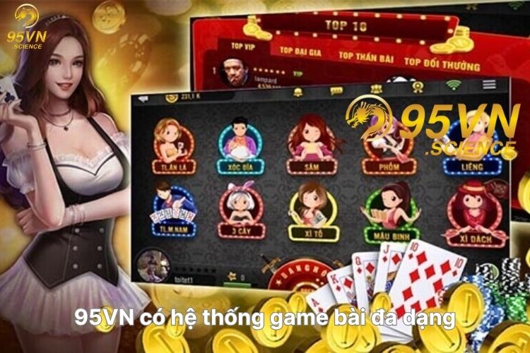 95vn-co-he-thong-game-bai-da-dang